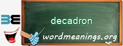 WordMeaning blackboard for decadron